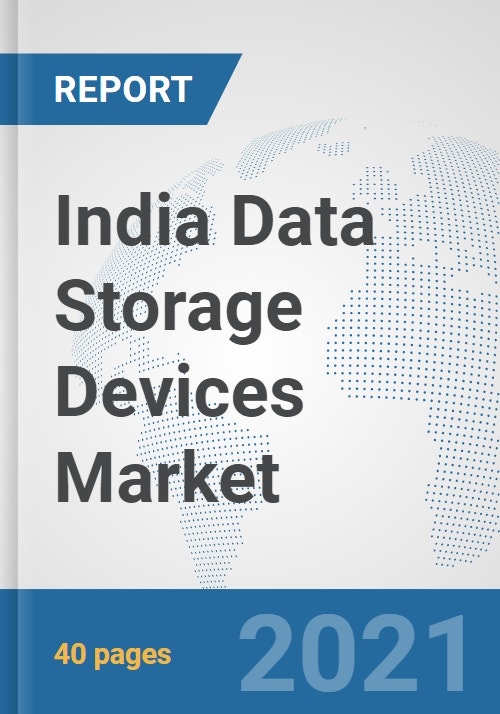 India Data Storage Devices Market Prospects, Trends Analysis, Market