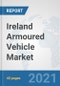 Ireland Armoured Vehicle Market: Prospects, Trends Analysis, Market Size and Forecasts up to 2027 - Product Thumbnail Image