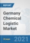 Germany Chemical Logistic Market: Prospects, Trends Analysis, Market Size and Forecasts up to 2027 - Product Thumbnail Image