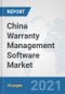 China Warranty Management Software Market: Prospects, Trends Analysis, Market Size and Forecasts up to 2027 - Product Thumbnail Image