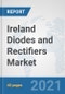 Ireland Diodes and Rectifiers Market: Prospects, Trends Analysis, Market Size and Forecasts up to 2027 - Product Thumbnail Image