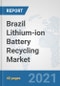 Brazil Lithium-ion Battery Recycling Market: Prospects, Trends Analysis, Market Size and Forecasts up to 2027 - Product Thumbnail Image