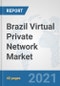Brazil Virtual Private Network Market: Prospects, Trends Analysis, Market Size and Forecasts up to 2027 - Product Thumbnail Image