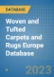 Woven and Tufted Carpets and Rugs Europe Database - Product Image