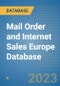 Mail Order and Internet Sales Europe Database - Product Image