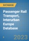 Passenger Rail Transport, Interurban Europe Database - Product Thumbnail Image