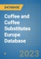 Coffee and Coffee Substitutes Europe Database - Product Image