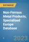 Non-Ferrous Metal Products, Specialised Europe Database - Product Thumbnail Image
