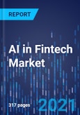 AI in Fintech Market Research Report - Global Industry Analysis and Growth Forecast to 2030- Product Image