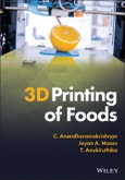 3D Printing of Foods. Edition No. 1- Product Image