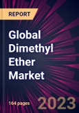 Global Dimethyl Ether Market 2021-2025- Product Image