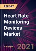 Heart Rate Monitoring Devices Market 2021-2025- Product Image