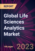 Global Life Sciences Analytics Market 2024-2028- Product Image