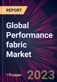 Global Performance Fabric Market 2021-2025- Product Image