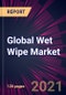 Global Wet Wipe Market 2021-2025 - Product Image