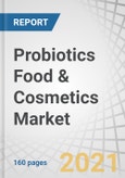 Probiotics Food & Cosmetics Market by Product Type (Probiotics Food and Beverages, Dietary Supplements, Cosmetics), Ingredient (Bacteria, Yeast), Distribution Channel (Hypermarkets/Supermarkets, Pharmacies/Drugstores, Specialty Stores, Online) & Region - Global Forecast to 2026- Product Image