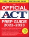The Official ACT Prep Guide 2022-2023, (Book + Online Course). Edition No. 1 - Product Thumbnail Image