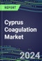 2024 Cyprus Coagulation Market Database - Supplier Shares and Strategies, 2023-2028 Volume and Sales Segment Forecasts for 40 Hemostasis Tests - Product Thumbnail Image