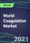 2021-2026 World Coagulation Market Database for 97 Countries - Supplier Shares, Volume and Sales Segment Forecasts for 40 Hemostasis Tests - Product Thumbnail Image