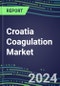 2024 Croatia Coagulation Market Database - Supplier Shares and Strategies, 2023-2028 Volume and Sales Segment Forecasts for 40 Hemostasis Tests - Product Thumbnail Image