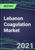 2021-2026 Lebanon Coagulation Market Database - Supplier Shares, Volume and Sales Segment Forecasts for 40 Hemostasis Tests- Product Image