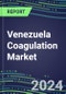 2021-2026 Venezuela Coagulation Market Database - Supplier Shares, Volume and Sales Segment Forecasts for 40 Hemostasis Tests - Product Thumbnail Image