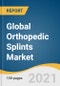 Global Orthopedic Splints Market Size, Share & Trends Analysis Report by Product (Fiberglass, Plaster), Application (Lower Extremity, Upper Extremity), End User (Hospitals, Specialty Centers), and Segment Forecasts, 2021-2028 - Product Image