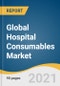 Global Hospital Consumables Market Size, Share & Trends Analysis Report by Product (Non-woven Disposable Products, Disposable Medical Gloves), Region (North America, APAC), and Segment Forecasts, 2021-2028 - Product Image