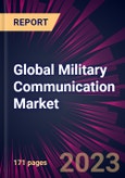 Global Military Communication Market- Product Image