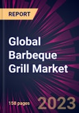 Global Barbeque Grill Market 2023-2027- Product Image