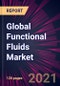Global Functional Fluids Market 2021-2025 - Product Image