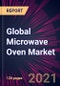Global Microwave Oven Market 2021-2025 - Product Thumbnail Image