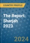The Report: Sharjah 2023 - Product Image