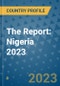 The Report: Nigeria 2023 - Product Thumbnail Image
