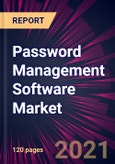 Password Management Software Market 2021-2025- Product Image