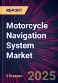 Motorcycle Navigation System Market 2025-2029- Product Image