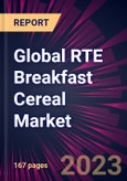 Global RTE Breakfast Cereal Market 2023-2027- Product Image