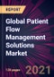 Global Patient Flow Management Solutions Market 2021-2025 - Product Image