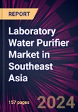 Laboratory Water Purifier Market in Southeast Asia 2024-2028- Product Image