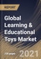 Global Learning & Educational Toys Market By Age Group, By Distribution Channel, By Product Type, By Regional Outlook, Industry Analysis Report and Forecast, 2021 - 2027 - Product Image