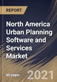 North America Urban Planning Software and Services Market By Component, By Deployment type, By End User, By Country, Opportunity Analysis and Industry Forecast, 2021 - 2027- Product Image