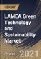 LAMEA Green Technology and Sustainability Market By Technology, By Application, By Country, Opportunity Analysis and Industry Forecast, 2021 - 2027 - Product Image