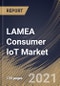 LAMEA Consumer IoT Market By Component (Hardware, Software, and Services), By connectivity (Wired and Wireless), By Vertical (Home Automation, Automotive, Consumer Electronics, Healthcare, and Others), By Country, Opportunity Analysis and Industry Forecast, 2021 - 2027 - Product Thumbnail Image