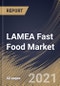 LAMEA Fast Food Market By Product (Pizza/Pasta, Burgers/Sandwich, Chicken, Asian/Latin American, seafood, and others), By End User (quick-service restaurants (QSRs), fast casual restaurants, and others), By Country, Opportunity Analysis and Industry Forecast, 2021 - 2027 - Product Thumbnail Image