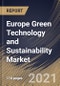 Europe Green Technology and Sustainability Market By Technology, By Application, By Country, Opportunity Analysis and Industry Forecast, 2021 - 2027 - Product Thumbnail Image