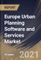 Europe Urban Planning Software and Services Market By Component (Software and Services), By Deployment type (Cloud-based and Web-based), By End User (Government and Real Estate & Infrastructure Companies), By Country, Opportunity Analysis and Industry Forecast, 2021 - 2027 - Product Thumbnail Image