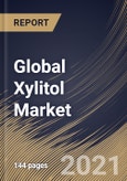 Global Xylitol Market By Form (Powder and Liquid), By Application (chewing gum, confectionery, bakery & other foods, oral care, and others), By Regional Outlook, Industry Analysis Report and Forecast, 2021 - 2027- Product Image