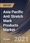 Asia Pacific Anti Stretch Mark Products Market By Product, By Distribution Channel, By Country, Opportunity Analysis and Industry Forecast, 2021 - 2027 - Product Thumbnail Image