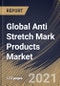 Global Anti Stretch Mark Products Market By Product, By Distribution Channel, By Regional Outlook, Industry Analysis Report and Forecast, 2021 - 2027 - Product Thumbnail Image