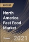 North America Fast Food Market By Product (Pizza/Pasta, Burgers/Sandwich, Chicken, Asian/Latin American, seafood, and others), By End User (quick-service restaurants (QSRs), fast casual restaurants, and others), By Country, Opportunity Analysis and Industry Forecast, 2021 - 2027 - Product Image